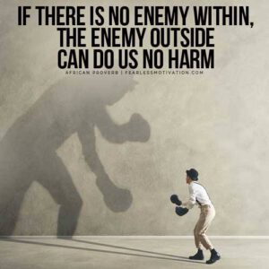 Conquering Your Own Demons First